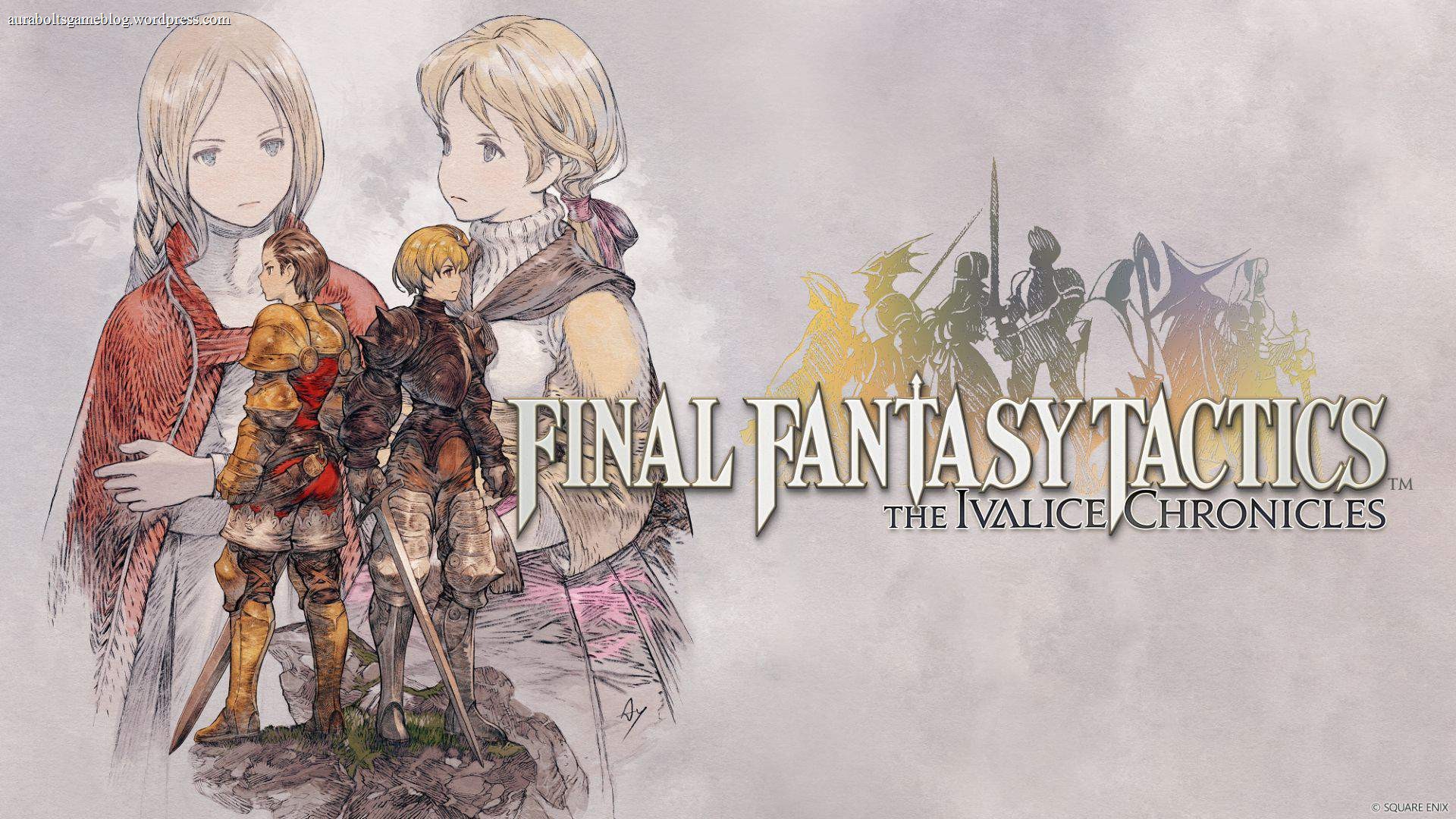 FINAL FANTASY TACTICS - The Ivalice Chronicles | Square Enix Blog
